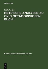 Produktbild: Metrische Analysen zu Ovid Metamorphosen Buch I