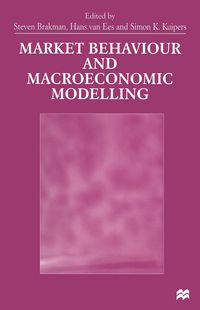 Produktbild: Market Behaviour and Macroeconomic Modelling