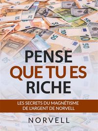 Produktbild: Pense que tu es Riche (Traduit)