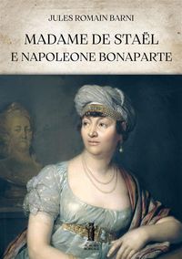 Produktbild: Madame de Sta&euml;l e Napoleone Bonaparte