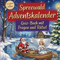 Produktbild: Spreewald-Adventskalender: Quiz-Buch mit Fragen und R&auml;tsel