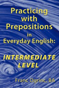 Produktbild: Practicing with Prepositions in Everyday English