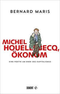 Produktbild: Michel Houellebecq, &Ouml;konom