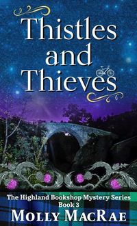 Produktbild: Macrae, M: Thistles and Thieves