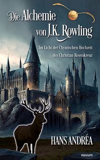 Produktbild: Die Alchemie von J.K. Rowling