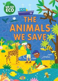 Produktbild: WE GO ECO: The Animals We Save