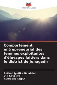 Produktbild: Comportement entrepreneurial des femmes exploitantes d'&eacute;levages laitiers dans le district de Junagadh