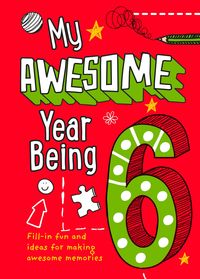 Produktbild: My Awesome Year Being 6