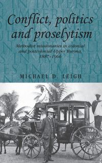 Produktbild: Conflict, Politics and Proselytism