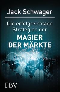 Produktbild: Die erfolgreichsten Strategien der Magier der M&auml;rkte