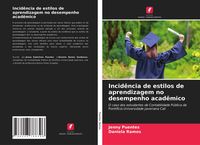 Produktbild: Incid&ecirc;ncia de estilos de aprendizagem no desempenho acad&ecirc;mico