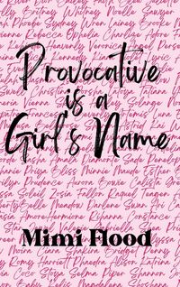 Produktbild: Provocative is a Girl's Name