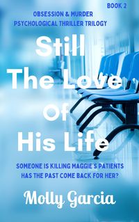 Produktbild: Still The Love of His Life (Dark Obsessions, #2)