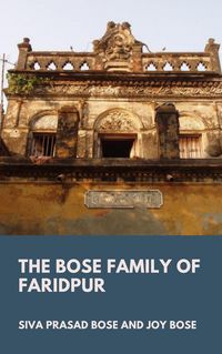 Produktbild: The Bose Family of Faridpur
