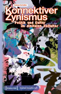 Produktbild: Konnektiver Zynismus