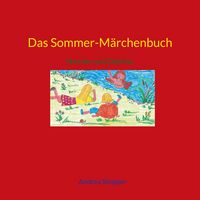 Produktbild: Das Sommer-M&auml;rchenbuch