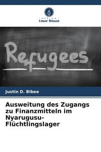 Produktbild: Ausweitung des Zugangs zu Finanzmitteln im Nyarugusu-Fl&uuml;chtlingslager
