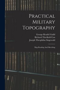 Produktbild: Practical Military Topography: Map Reading And Sketching