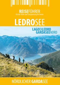Produktbild: Ledrosee - Reisef&uuml;hrer - Lago di Ledro