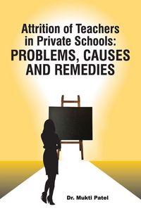 Produktbild: Attrition of Teachers in Private Schools