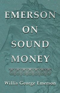 Produktbild: Emerson on Sound Money