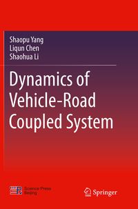 Produktbild: Dynamics of Vehicle-Road Coupled System