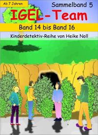 Produktbild: IGEL-Team / IGEL-Team Sammelband 5