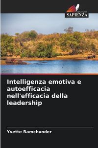 Produktbild: Intelligenza emotiva e autoefficacia nell'efficacia della leadership