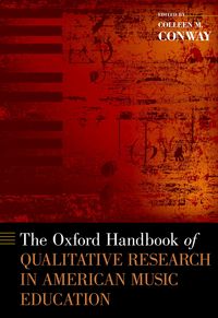 Produktbild: The Oxford Handbook of Qualitative Research in American Music Education