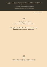 Produktbild: Beitrag &uuml;ber den Einflu&szlig; von Kornform und K&ouml;rnung auf die Wirkungsweise von Strahlmitteln
