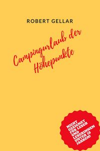Produktbild: Campingurlaub der H&ouml;hepunkte