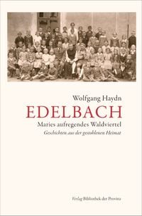 Bild vom Artikel Edelbach vom Autor Wolfgang Haydn