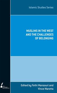 Produktbild: Muslims in the West and the Challenges of Belonging