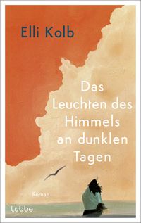 Produktbild: Das Leuchten des Himmels an dunklen Tagen