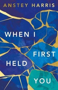 Produktbild: When I First Held You