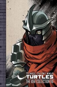 Produktbild: Teenage Mutant Ninja Turtles: The IDW Collection Volume 6