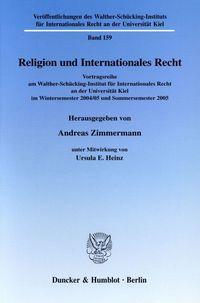Bild vom Artikel Religion und Internationales Recht. vom Autor Andreas Zimmermann