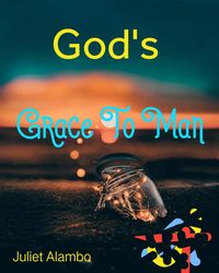 Produktbild: God's Grace To Man