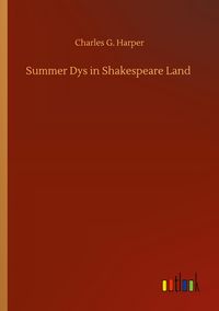 Produktbild: Summer Dys in Shakespeare Land