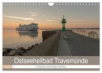 Produktbild: Ostseeheilbad Travem&uuml;nde - L&uuml;becks sch&ouml;nste Tochter (Wandkalender 2027 DIN A4 quer), CALVENDO Monatskalender