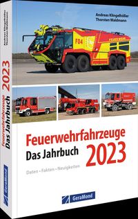Bild vom Artikel Feuerwehrfahrzeuge 2023 vom Autor Andreas Klingelhöller