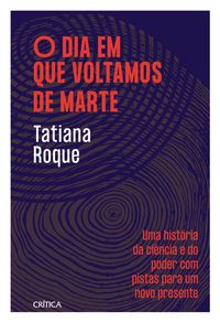 Produktbild: O dia em que voltamos de Marte