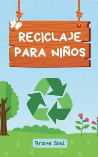 Produktbild: Reciclaje Para Ni&ntilde;os
