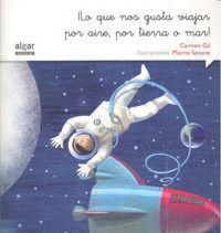 Produktbild: &iexcl;Lo que nos gusta viajar por aire, por tierra o mar!