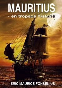 Produktbild: Mauritius - en trope&oslash;s historie