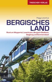 TRESCHER Reiseführer Bergisches Land