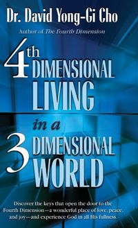 Produktbild: 4th Dimensional Living in a 3 Dimensional World