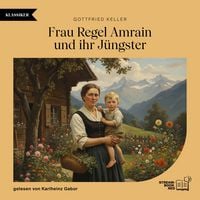 Produktbild: Frau Regel Amrain und ihr J&uuml;ngster