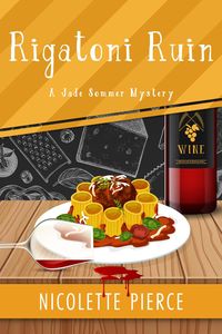 Produktbild: Rigatoni Ruin (A Jade Sommer Mystery, #4)