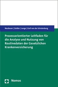 Produktbild: Prozessorientierter Leitfaden f&uuml;r die Analyse und Nutzung von Routinedaten der Gesetzlichen Krankenversicherung